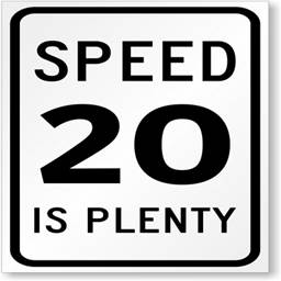 speed-20-is-plenty-sign-k-0272