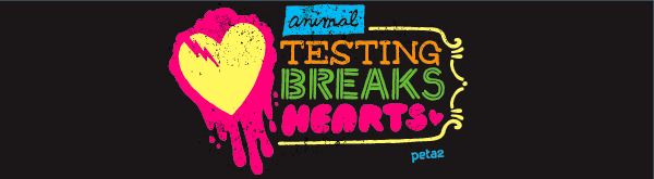 Animal
                Testing Breaks Hearts
