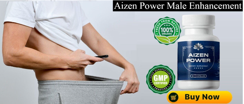 Aizen Power Male Enhancement Sexual.png