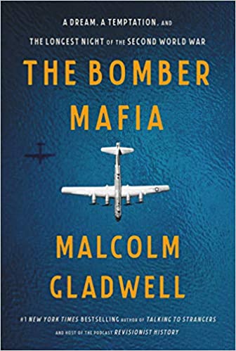 The Bomber Mafia A Dream, a Temptation, and the Longest Night of the Second World War1.jpg