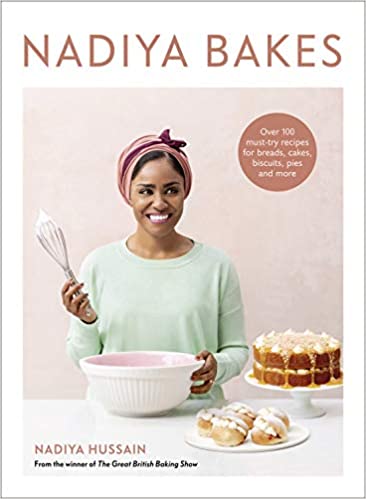 Nadiya Bakes Over 100 Must-Try Recipes for Breads, Cakes, Biscuits, Pies, and More A Baking Book.jpg