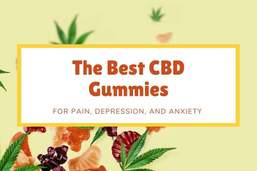 The-Best-CBD-Gummies_-For-Pain-Depression-and-Anxiety.jpg