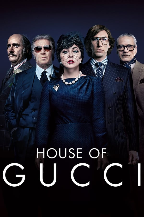 House of Gucci (2021).jpg