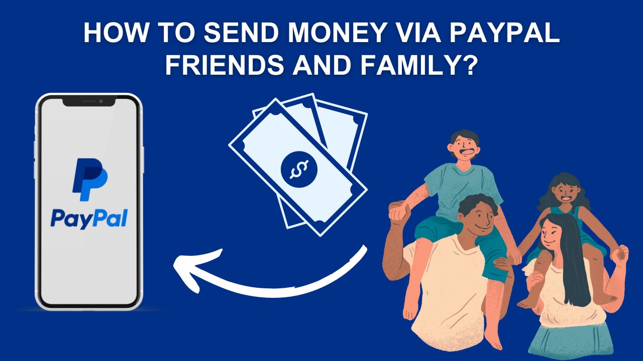 How to Send Money via PayPal Friends and Family.jpg
