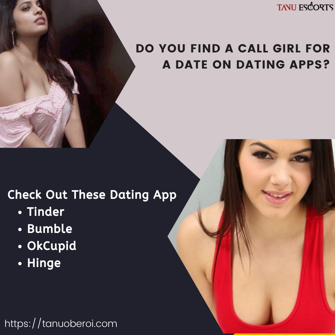 Do You Find A Call Girl For A Date On Dating Apps.png