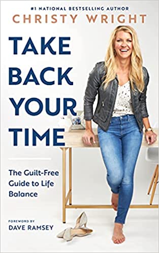 Take Back Your Time The Guilt-Free Guide to Life Balance.jpg