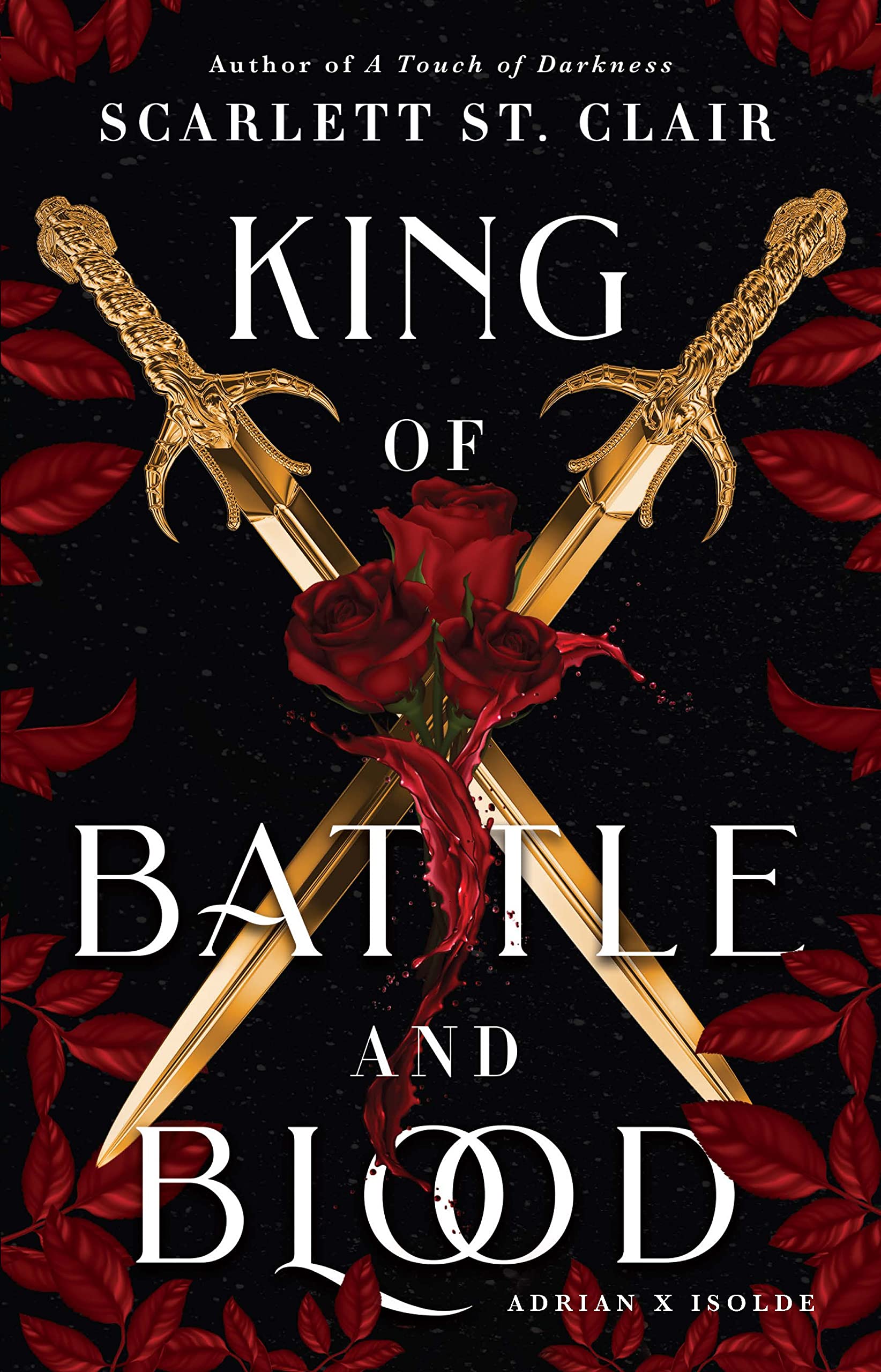 King of Battle and Blood (Adrian X Isolde, 1).jpg