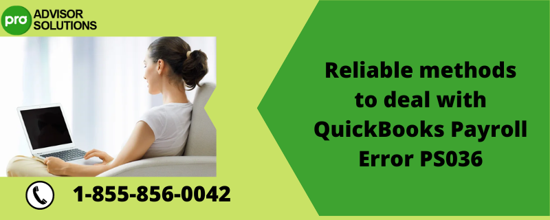 Reliable methods to deal with QuickBooks Payroll Error PS036.png