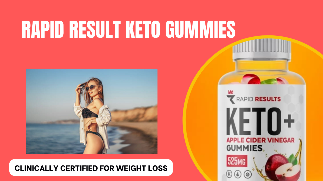 Rapid Result Keto Gummies Benefits.png