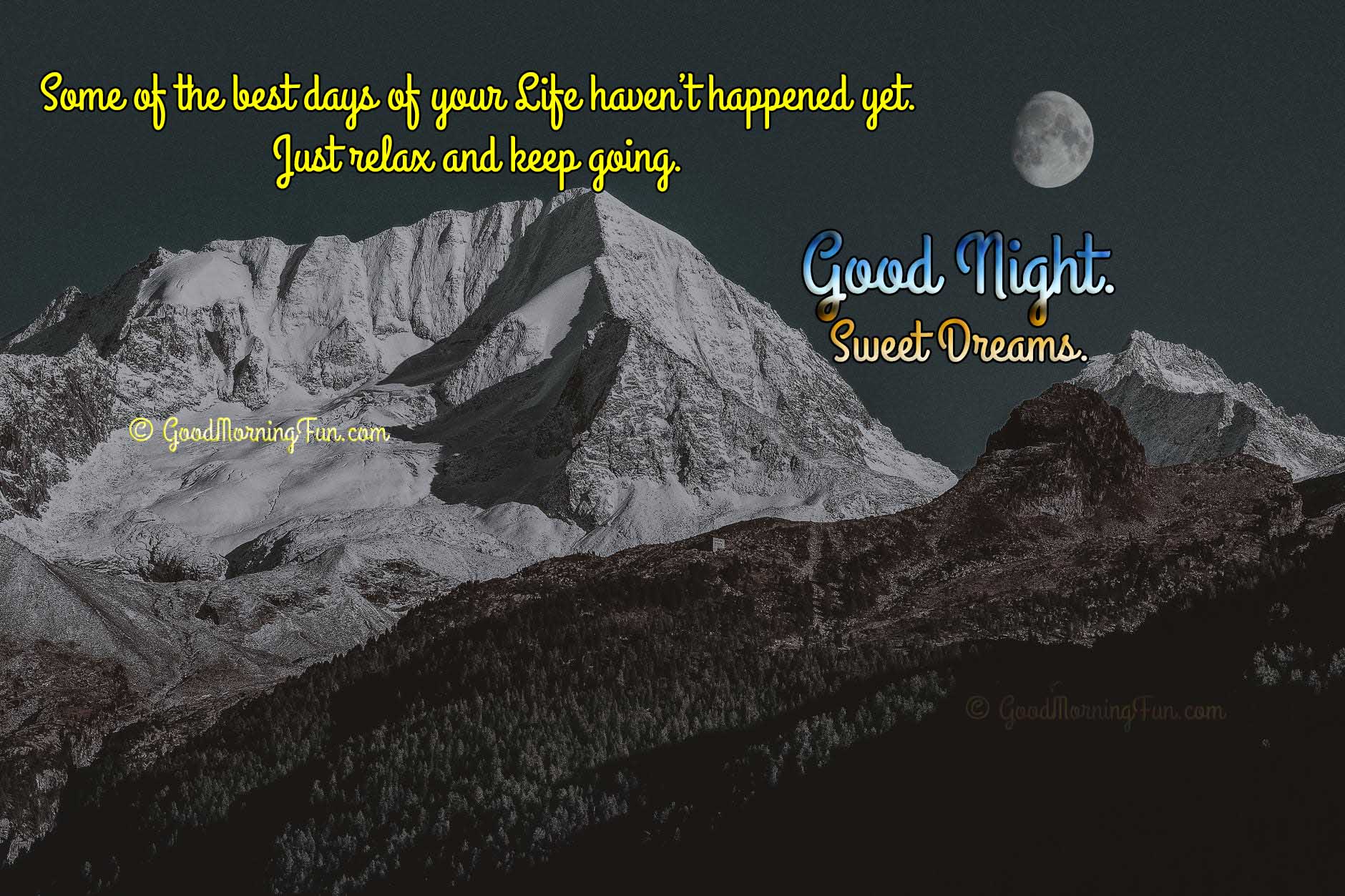 Inspirational Good Night Quotes - Best days are coming.jpg