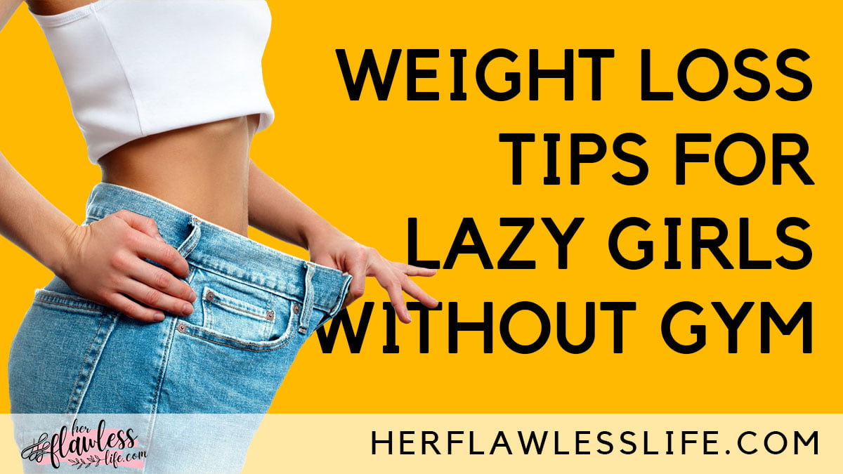 Lazy-Girl-Weight-Loss-Tips.jpg